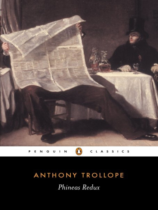 Title details for Phineas Redux by Anthony Trollope - Available